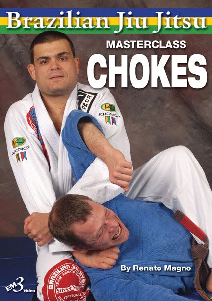 Brazilian Jiu Jitsu Ultimate Choking Techniques By Renato Magno Em3