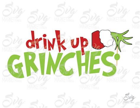 Drink Up Grinches Cuttable Design File SVG EPS by SvgMarketFiles