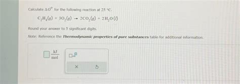 Solved Calculate Δg∘ For The Following Reaction At 25∘c