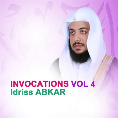 Invocations Vol 4quran Coran Islam Idriss Abkar Télécharger