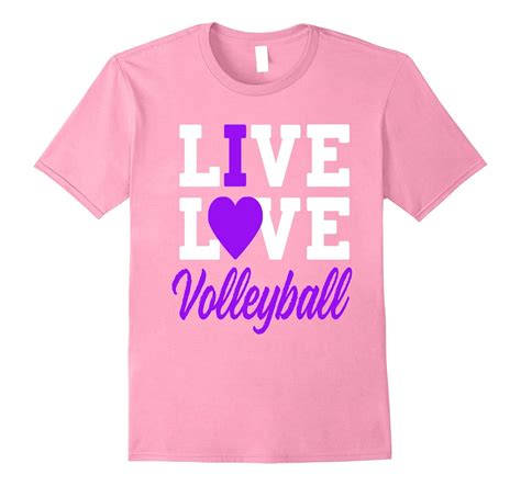 Volleyball T Shirts For Girls Live Love Volleyball Rt Rateeshirt