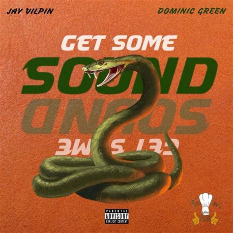 Jay Vilpin Get Some Sound Lyrics And Tracklist Genius