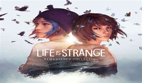 life is strange remastered collection clip shows off visual updates