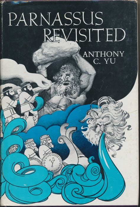 parnassus revisited modern critical essays on the epic tradition anthony c yu edited