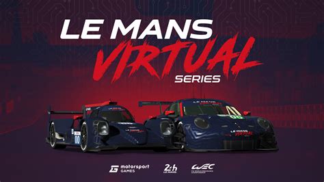 Le Mans Virtual Series Avec Les H Du Mans Virtuelles En Point D Orgue