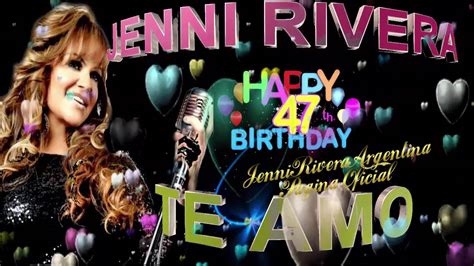 jenni rivera happy birthday