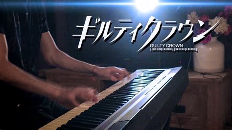 Guilty Crown Op My Dearest Supercell Piano Cover Youtube