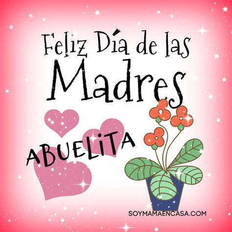 Bellas Tarjetas Feliz Día De La Madre Abuelita