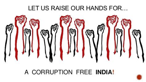 Let Us Raise Our Hands For A Corruption Free India Corruption Poster