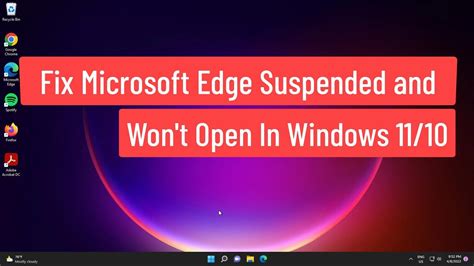 Fix Microsoft Edge Suspended And Won T Open In Windows Youtube