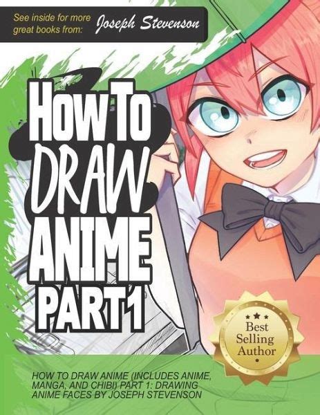 How To Draw Anime Includes Anime Manga And Chibi Part 1 Drawing