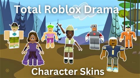 Total Roblox Drama Character Skins Youtube