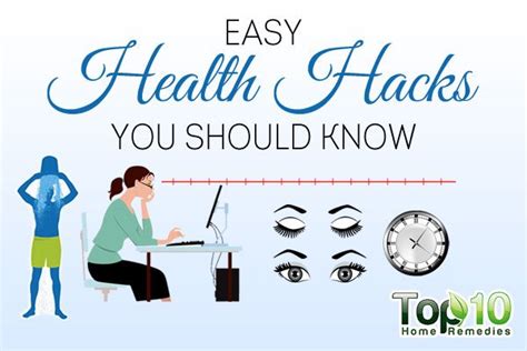 10 Easy Health Hacks You Should Know Page 3 Of 3 Top 10 Home Remedies