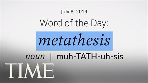 Word Of The Day Metathesis Merriam Webster Word Of The