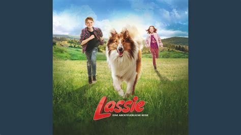 All The World From Lassie Eine Abenteuerliche Reise Youtube