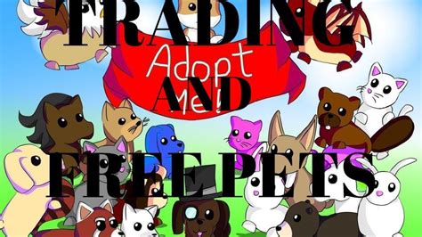 Pets are the biggest attraction for me to play the game. LIVE ROBLOX ADOPT ME ROBLOX TRADING AND FREE PETS ...