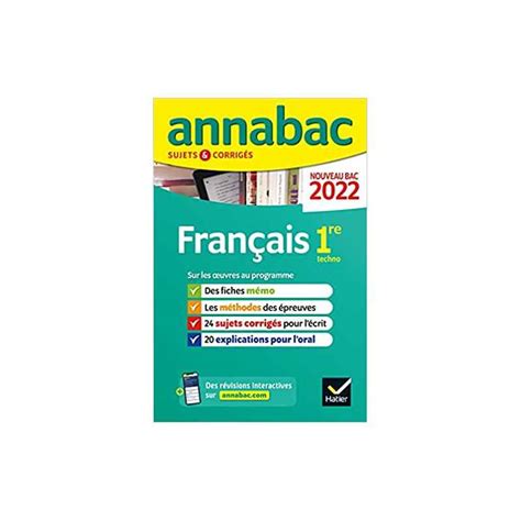 Annales Du Bac Annabac 2022 Français 1re Technologique Méthodes