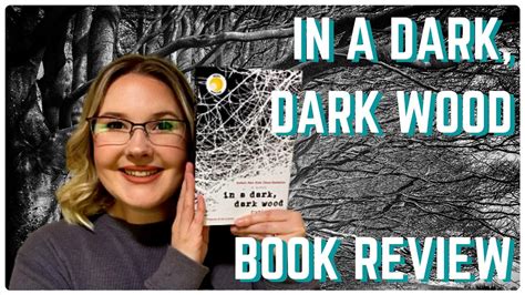 In A Dark Dark Wood Book Review And Chat Youtube