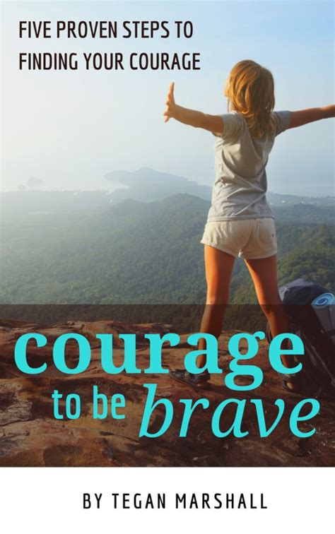 Facing Fears Books By Tegan Marshall The Latest Is Courage To Be Brave