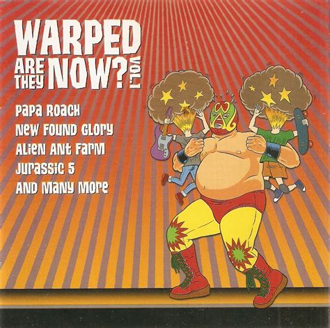 Warped Are They Now Volume 1 Warped Tour Wiki Fandom