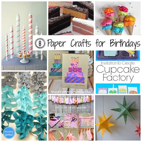 8 Paper Crafts For Birthdays The Papery Craftery