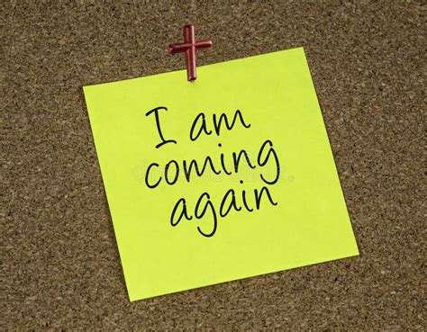 I Am Coming Again Stock Image Image Of Announcement 49089361