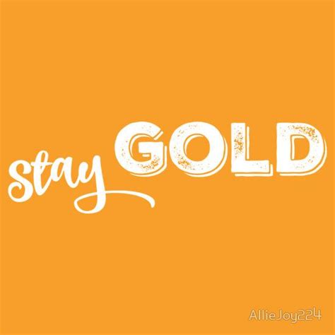 Stay Gold In White Essential T Shirt By Alliejoy224 Stay Gold Tshirt