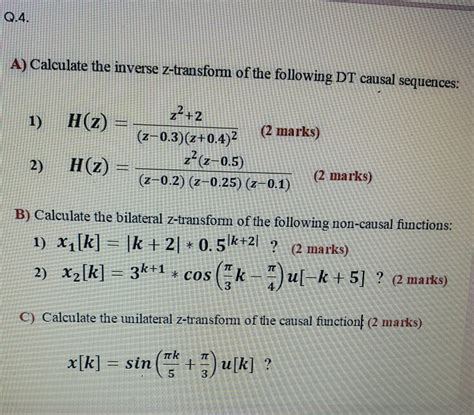 solved q 4 a calculate the inverse z transform of the