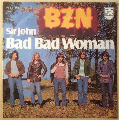 Bzn Bad Bad Woman Vinyl Discogs