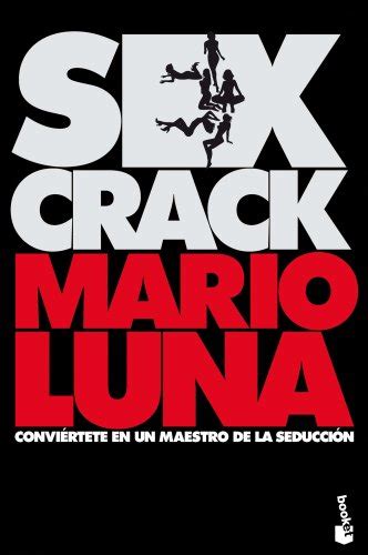 Sex Crack De Luna Mario Iberlibro