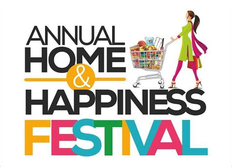 This Independence Day Celebrate The Annual Home And Happiness Festival At