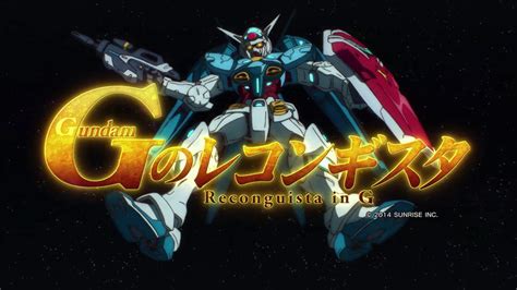 Anime Review Gundam Reconguista In G Flipgeeksflipgeeks