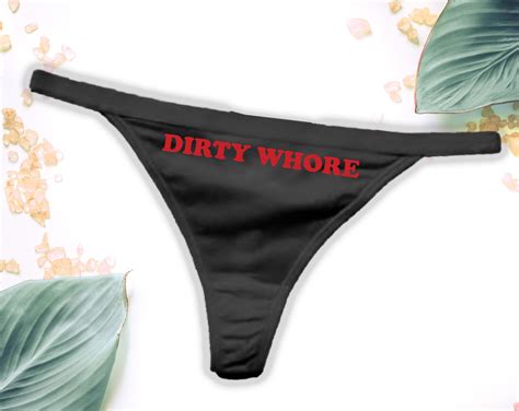 Dirty Whore Panties Bachelorette Party Dirty Whore Thong Etsy