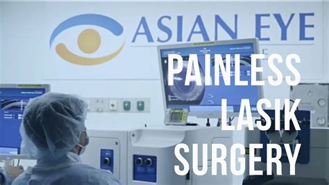 Painless Lasik Surgery Experience In Asian Eye Institute Youtube
