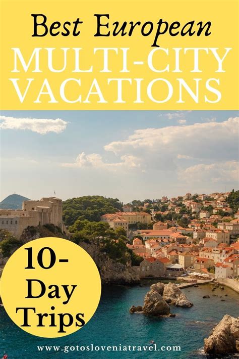Best 10 Day European Multi City Trips In 2020 European Vacation