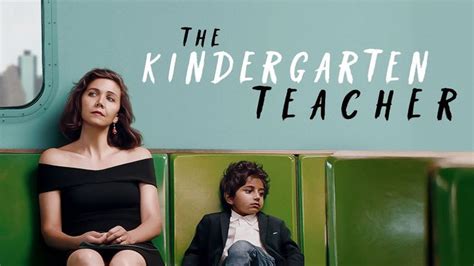 The Kindergarten Teacher Official Trailer Kindergarten Teachers