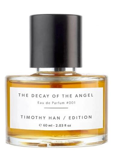 The Decay Of The Angel Timothy Han Edition Perfumes