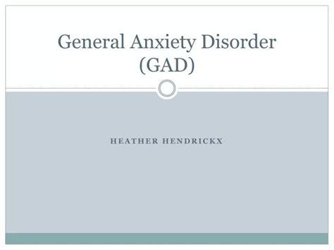 Ppt General Anxiety Disorder Gad Powerpoint Presentation Free