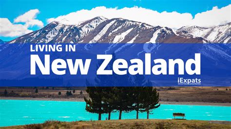 Do you live in new zealand? Living in New Zealand, Guide for Expats Moving, Residing ...