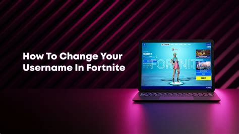 How To Change Your Username In Fortnite In 2024 Updated Method