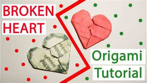 Big Tutorial Broken Heart Origami Money Dollar Step By Step Diy Folded