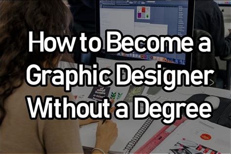 How To Become A Graphic Designer Without Degree
