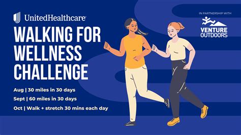Join The 3 Month Unitedhealthcare Walking For Wellness Challenge