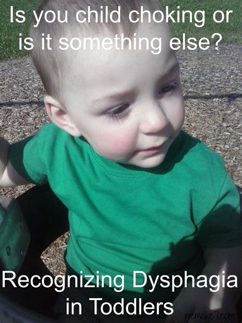 Recognizing Dysphagia In Toddlers Toddler Child Choking Dysphagia