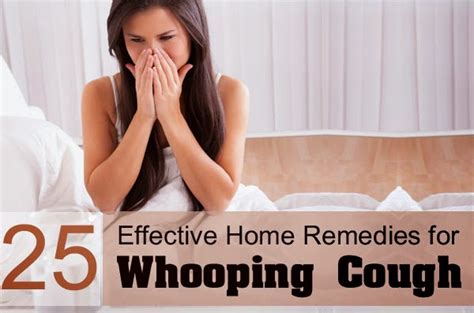 25 effective home remedies for whooping cough ~ mzizi mkavu