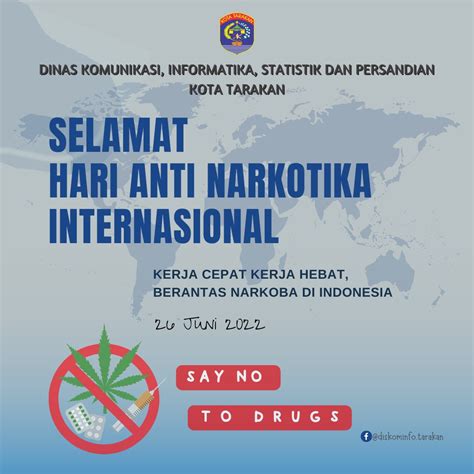 Selamat Hari Anti Narkotika Internasional Dkisp Tarakan