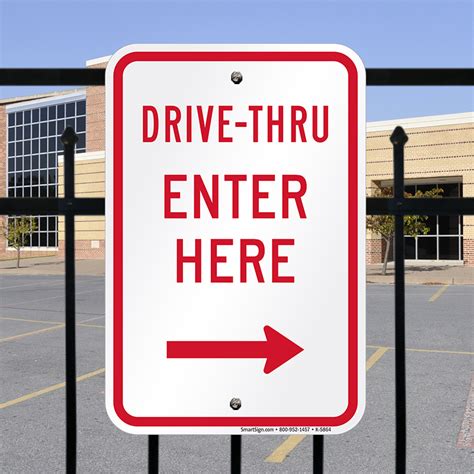 Drive Thru Enter Here Right Arrow Sign Sku K 5864