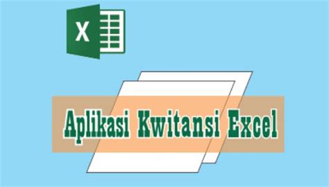 Aplikasi Kwitansi Excel Beserta Panduannya Lengkap Banget Hot Sex Picture