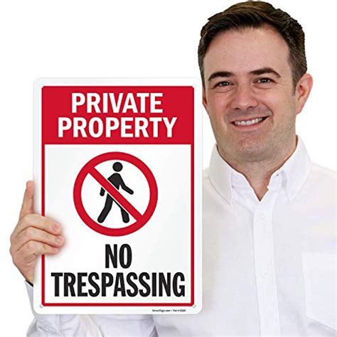 Smartsign Private Property Sign No Trespassing Sign 10 X 14 Inches