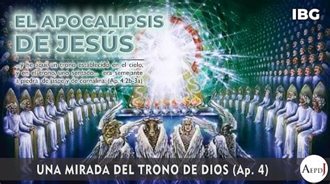 10 Apocalipsis 4 Una Mirada Al Trono De Dios Gabriel Montaño